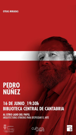 El ciclo `Otras miradas` organizado por Cultura trae este martes al artista visual Pedro N&uacute;&ntilde;ez