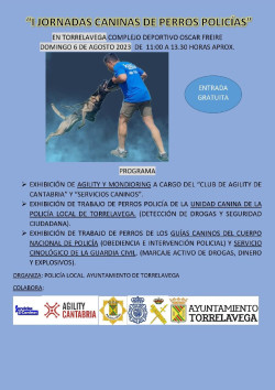 Torrelavega celebra el 6 de agosto una jornada con exhibiciones de perros polic&iacute;a